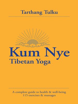 cover image of Kum Nye Tibetan Yoga